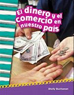 dinero y el comercio en nuestro pais