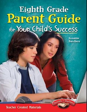 Eighth Grade Parent Guide for Your Child's Success