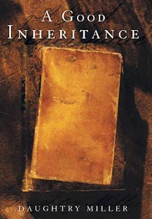 A Good Inheritance