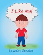 I Like Me!