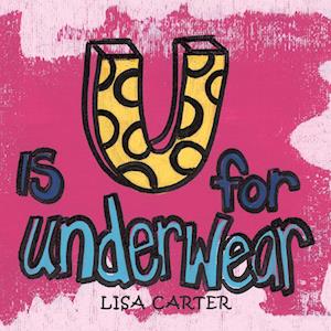 U Is for Underwear