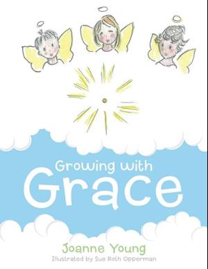 Growing with Grace