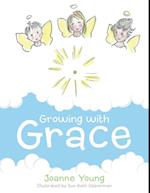 Growing with Grace