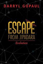 Escape from Jipadara