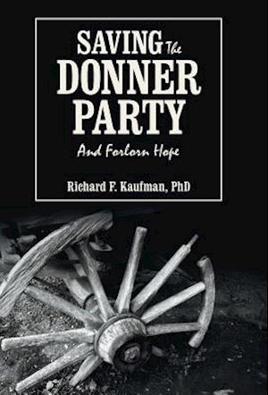 Saving the Donner Party