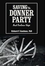 Saving the Donner Party