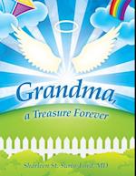 Grandma, a Treasure Forever