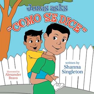 Jonas Asks, 'Como Se Dice'