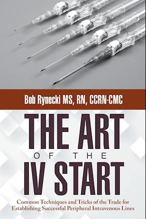 The Art of the IV Start