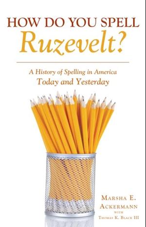 How Do You Spell Ruzevelt?