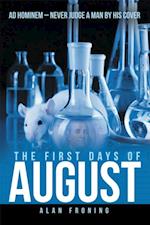 First Days of August