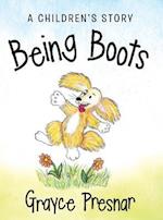 Being Boots: A Children's Story 