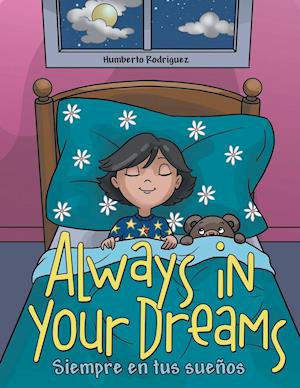 Always in Your Dreams/ Siempre en tus sueños