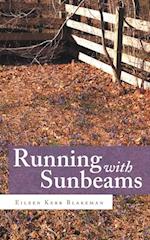 Running with Sunbeams