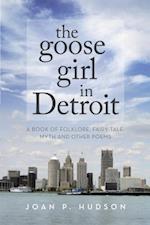 Goose Girl in Detroit