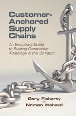 Customer-Anchored Supply Chains