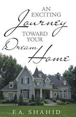 Exciting Journey Toward Your Dream Home