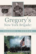 Gregory'S New York Brigade: