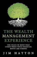 The Wealth Management Experience