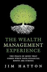 The Wealth Management Experience