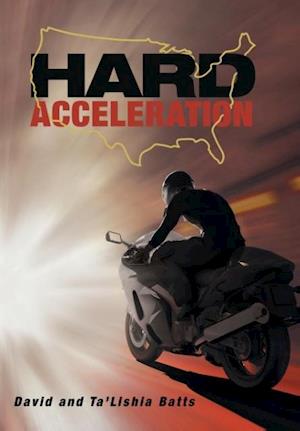 Hard Acceleration