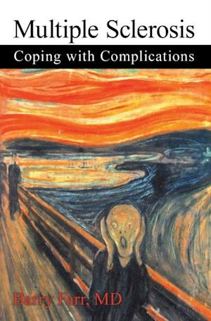 Multiple Sclerosis: Coping with Complications