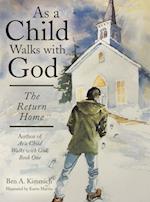 As a Child Walks with God