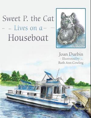 Sweet P. the Cat Lives on a Houseboat