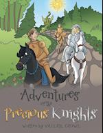 Adventures of the Precious Knights