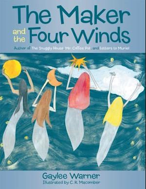 Maker and the Four Winds