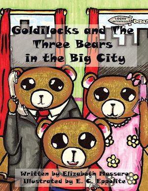 Goldilocks and the Three Bears in the Big City