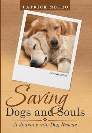 Saving Dogs and Souls