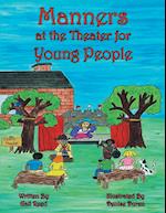 Manners at the Theater for Young People