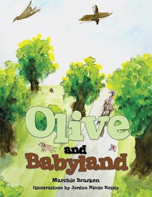 Olive and Babyland
