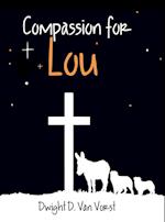 Compassion for Lou