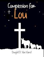 Compassion for Lou