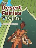 The Desert Fairies of Oylara