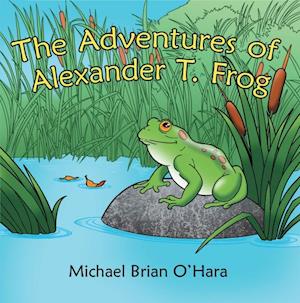 Adventures of Alexander T. Frog