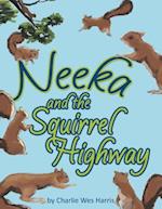 NEEKA & THE SQUIRREL HIGHWAY