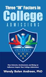 Three 'In' Factors in College Admissions