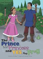 The Prince, the Princess, and Yes, the Frog