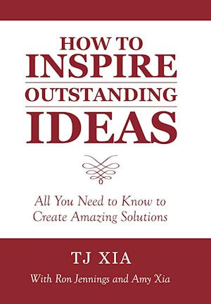 How to Inspire Outstanding Ideas