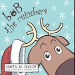 Bob the Reindeer