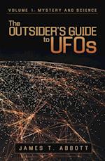 Outsider'S Guide to Ufos