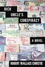 Rich Uncle's Conspiracy