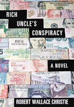 Rich Uncle's Conspiracy