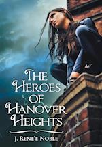 The Heroes of Hanover Heights