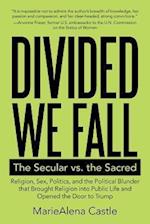 Divided We Fall