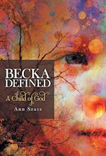 Becka Defined