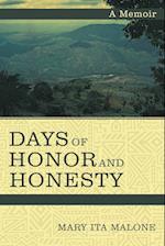 Days of Honor and Honesty